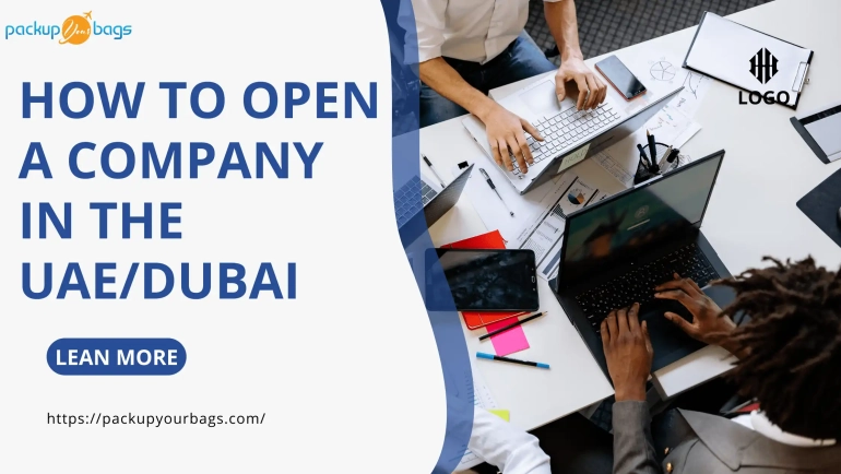 How To Open A Company In The UAE/Dubai