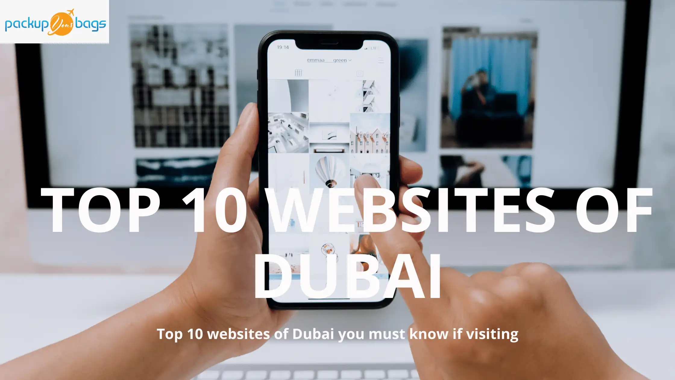 Top 10 websites of Dubai you must know if visiting