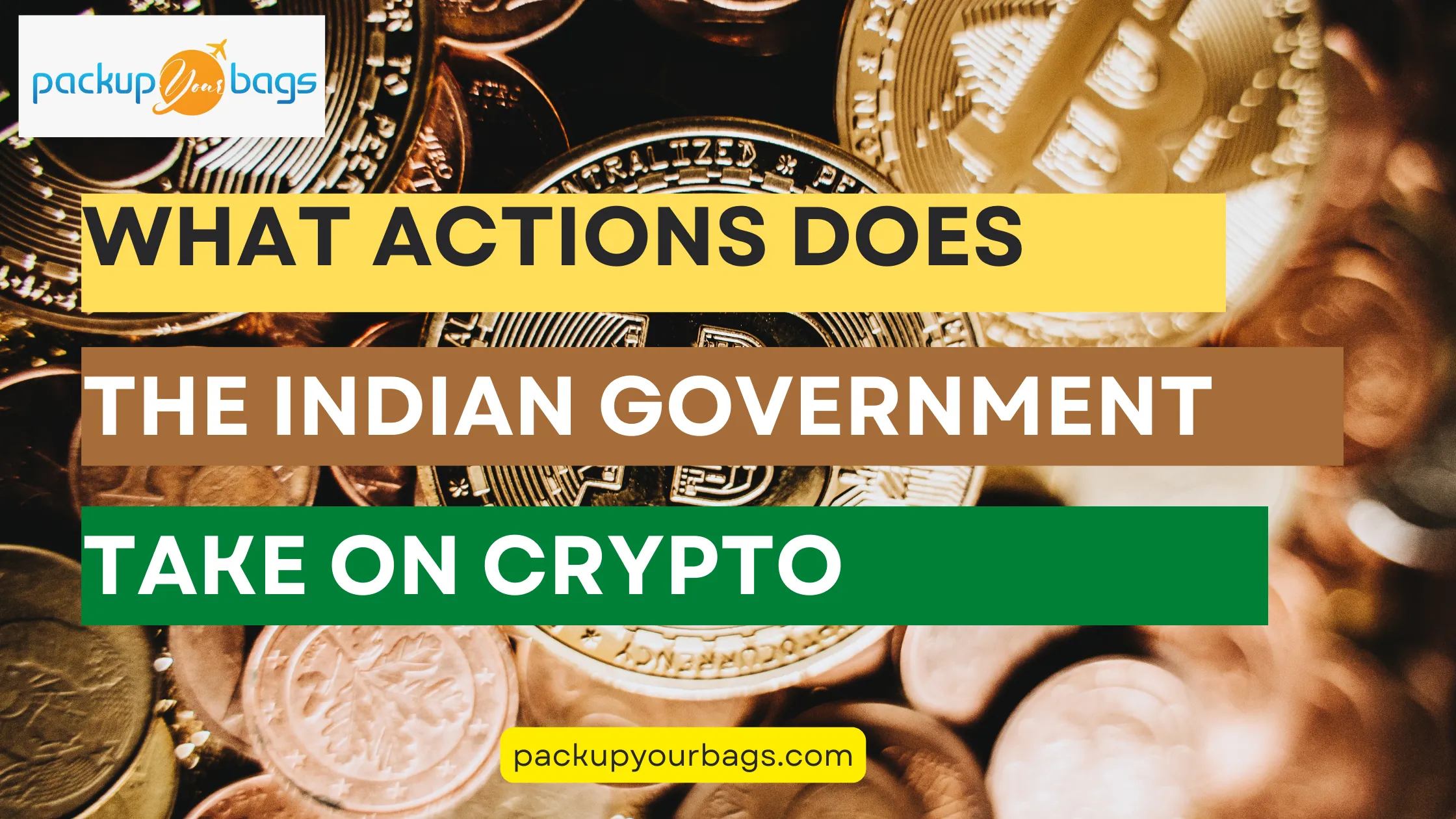 What actions does the Indian government take on crypto