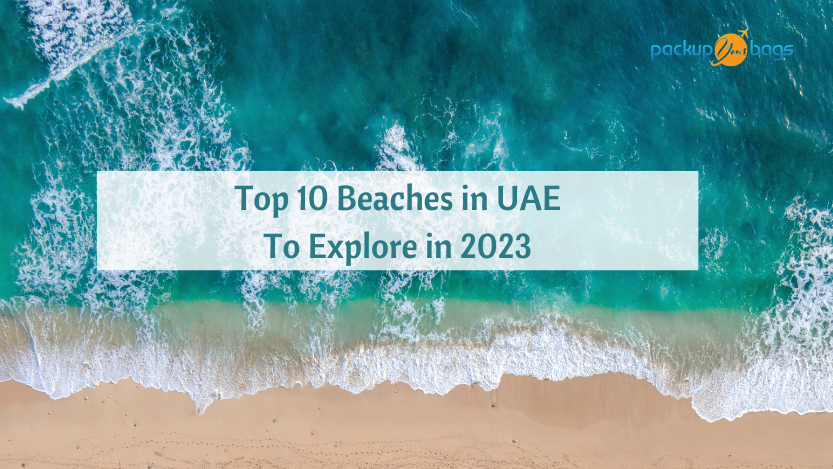 Top 10 Beaches in UAE- Packupyourbags